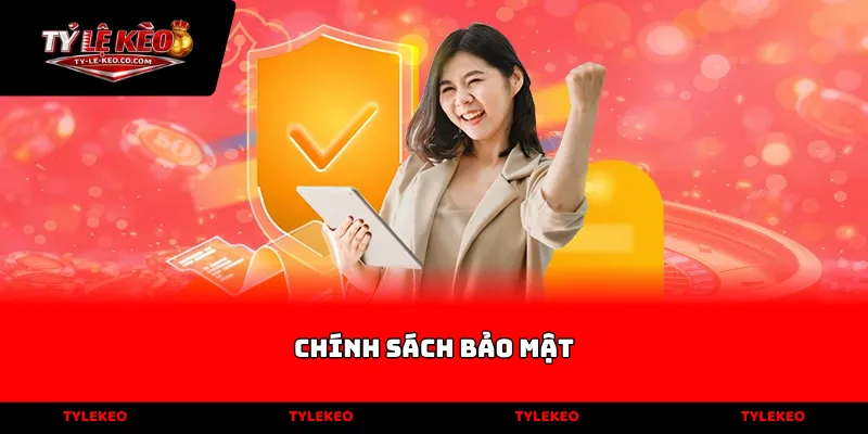 chính sách bảo mật