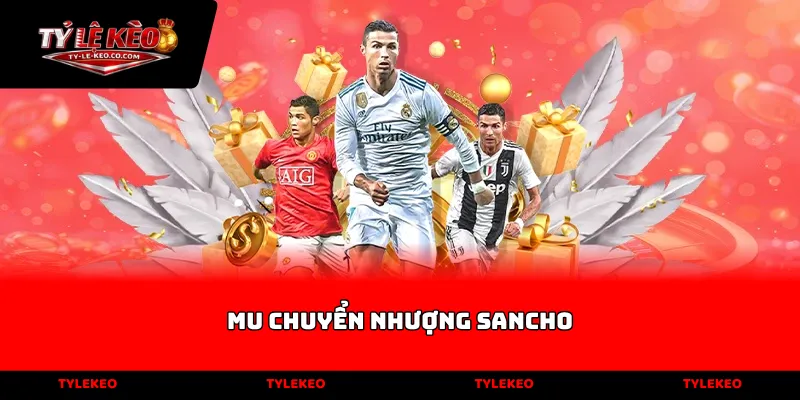 mu chuyển nhượng sancho